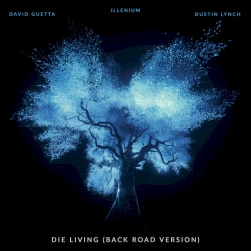 Die Living (back road version) single cover by David Guetta, released April 24, 2026