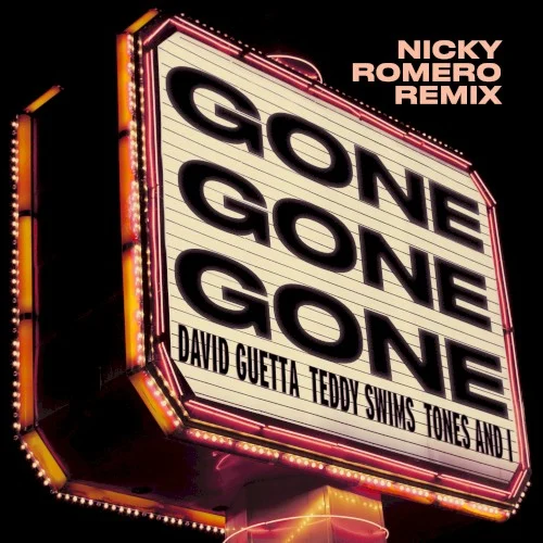 Gone Gone Gone (Nicky Romero remix) remix album cover by David Guetta, released December 12, 2025