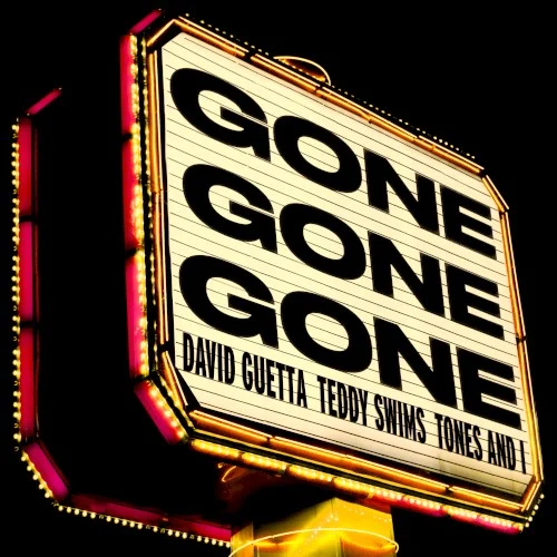 Gone Gone Gone single cover by David Guetta, released October 10, 2025