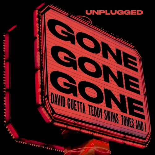 Gone Gone Gone (unplugged) single cover by David Guetta, released January 30, 2026