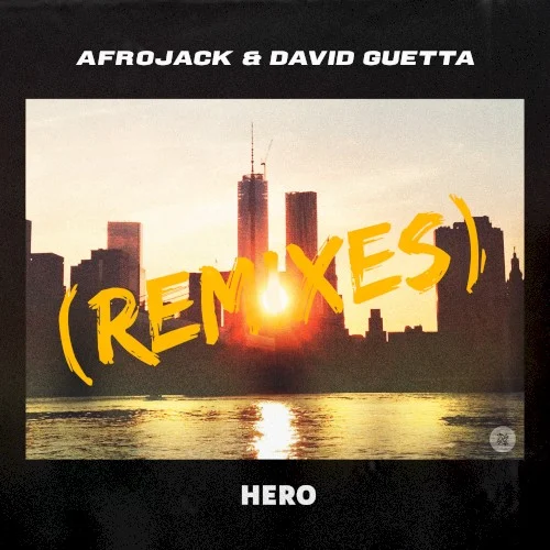 Hero (remixes) remix album cover by David Guetta, released July 9, 2021