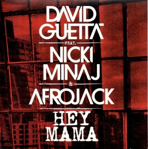 Hey Mama single cover by David Guetta, released March 16, 2015
