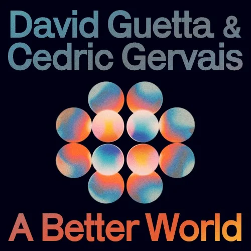 If (A Better World) single cover by David Guetta, released June 13, 2025