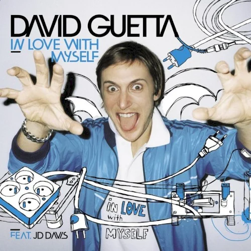 In Love With Myself single cover by David Guetta, released December 16, 2005