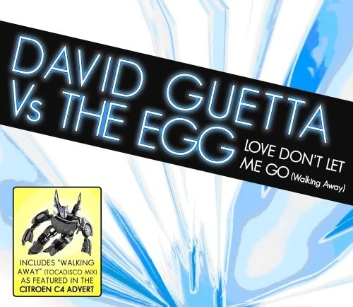Love Don't Let Me Go (Walking Away) single cover by David Guetta, released August 14, 2006