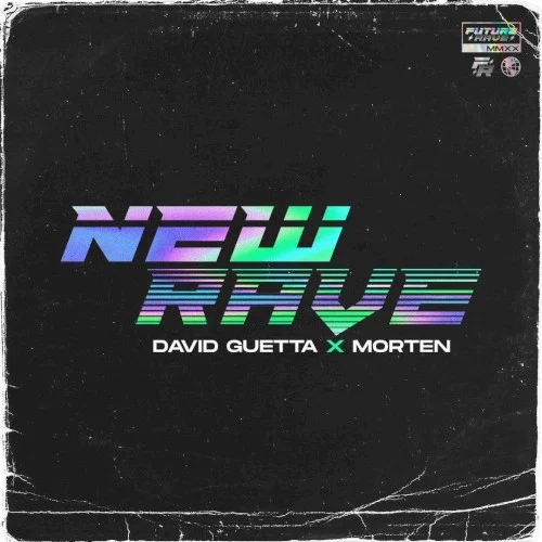 New Rave EP cover by David Guetta, released July 16, 2020