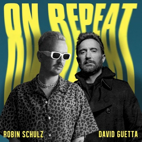 On Repeat single cover by David Guetta, released May 6, 2022