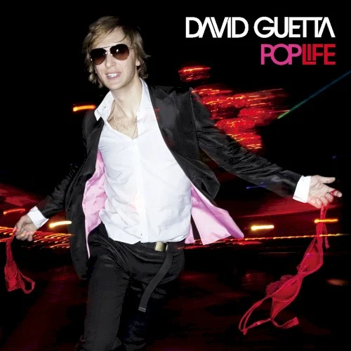 Pop Life album cover by David Guetta, released June 15, 2007