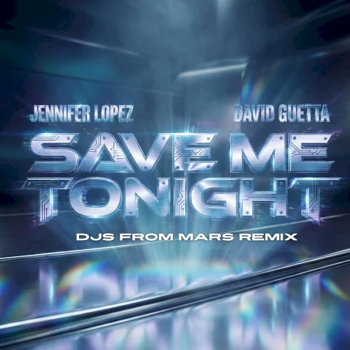 Save Me Tonight (DJs From Mars remix) remix album cover by David Guetta, released May 22, 2026