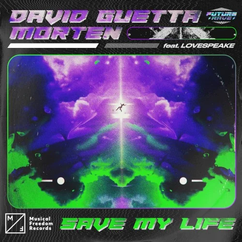 Save My Life single cover by David Guetta, released November 13, 2020