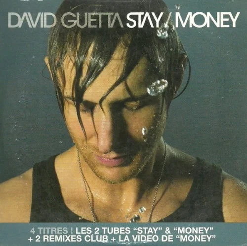 Stay / Money single cover by David Guetta, released September 21, 2004