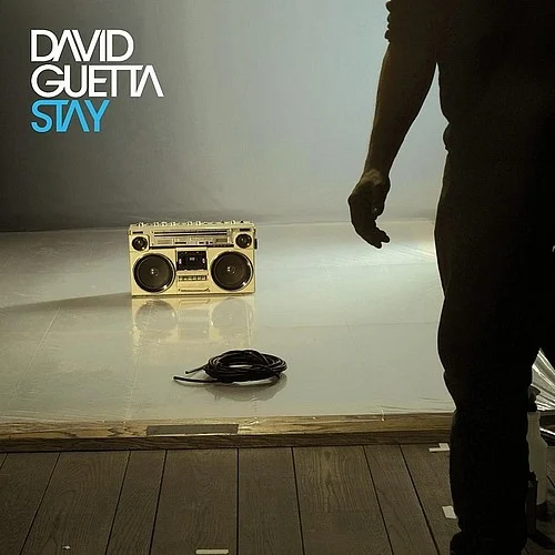 Stay single cover by David Guetta, released October 1, 2004