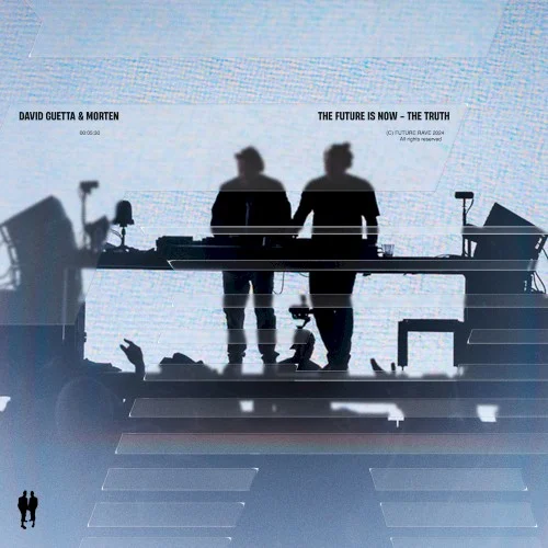 The Future Is Now - The Truth single cover by David Guetta, released March 15, 2024