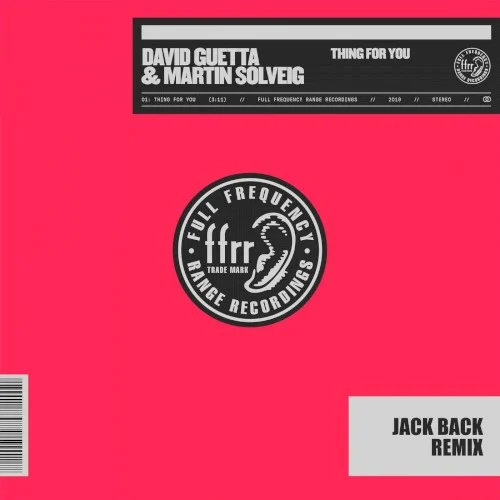Thing for You (Jack Back remix) remix album cover by David Guetta, released September 20, 2019