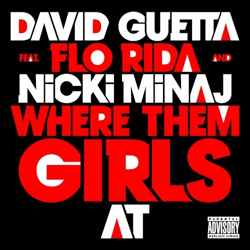 Where Them Girls At single cover by David Guetta, released April 29, 2011