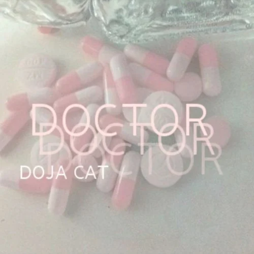 Doctor single cover by Doja Cat, released November 12, 2018
