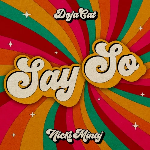 Say So remix album cover by Doja Cat, released April 30, 2020 on Kemosabe, RCA