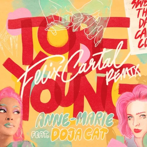 To Be Young (Felix Cartal remix) remix album cover by Doja Cat, released July 31, 2020 on Asylum Records UK, Major Toms