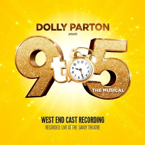 Dolly Parton: 9 to 5: The Musical: West End Cast Recording live album cover