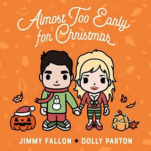 Dolly Parton: Almost Too Early for Christmas single cover