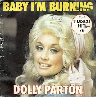 Dolly Parton: Baby I’m Burnin’ / I Wanna Fall In Love single cover