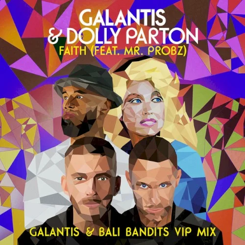 Dolly Parton: Faith (Galantis & Bali Bandits VIP mix) remix album cover