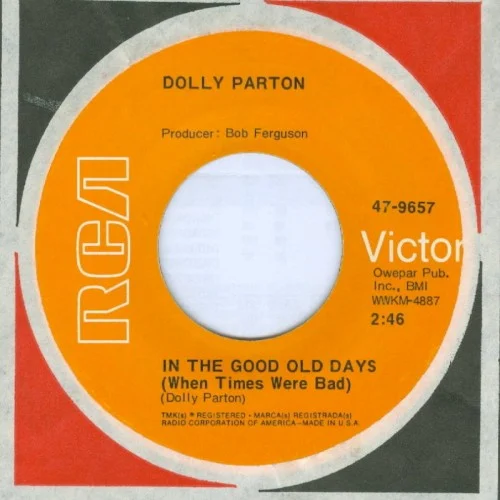 Dolly Parton: In the Good Old Days (When Times Were Bad) / Try Being Lonely single cover