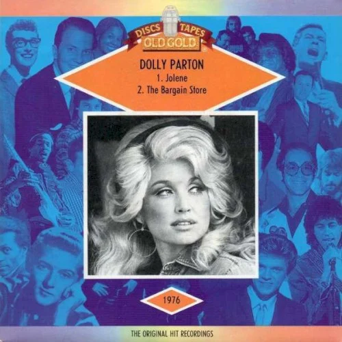 Dolly Parton: Jolene / The Bargain Store single cover