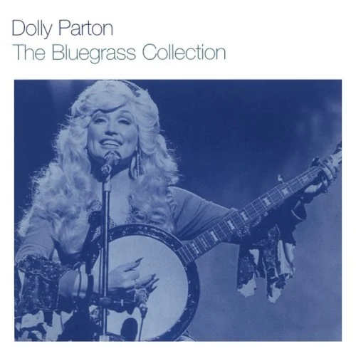 Dolly Parton: The Bluegrass Collection compilation album cover