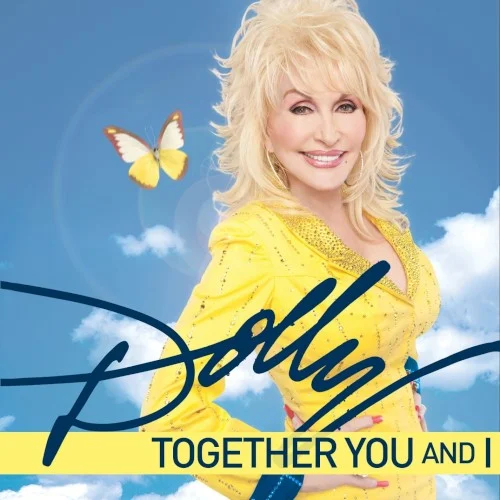 Dolly Parton: Together You and I single cover