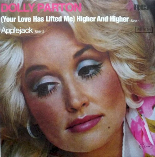 Dolly Parton: (Your Love Has Lifted Me) Higher and Higher / Applejack single cover