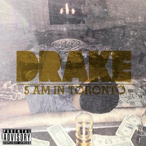 Drake: 5 AM in Toronto mixtape cover