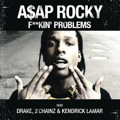 Drake: Fuckin’ Problems single cover