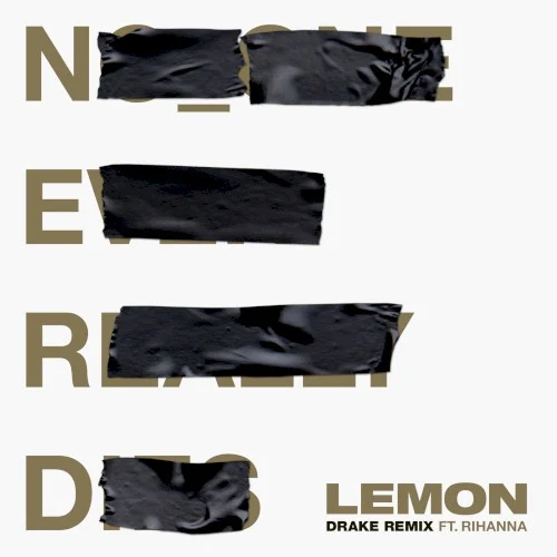 Drake: Lemon (Drake remix) remix album cover