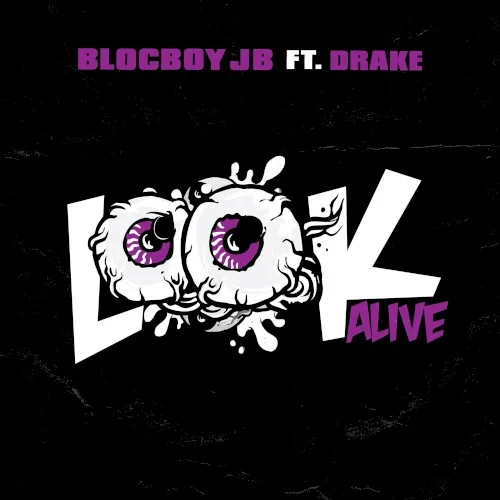 Drake: Look Alive single cover