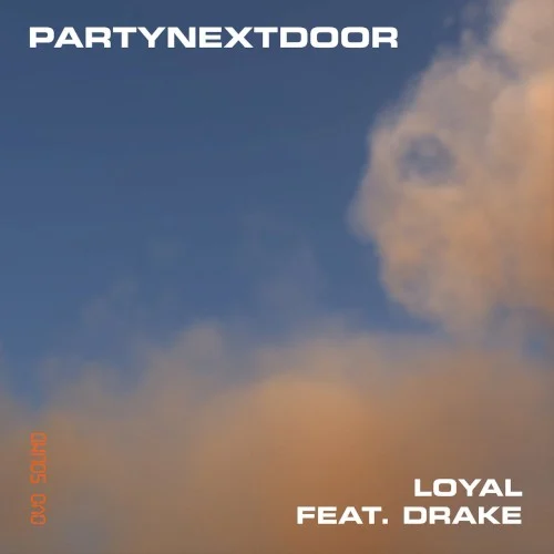 Drake: LOYAL single cover