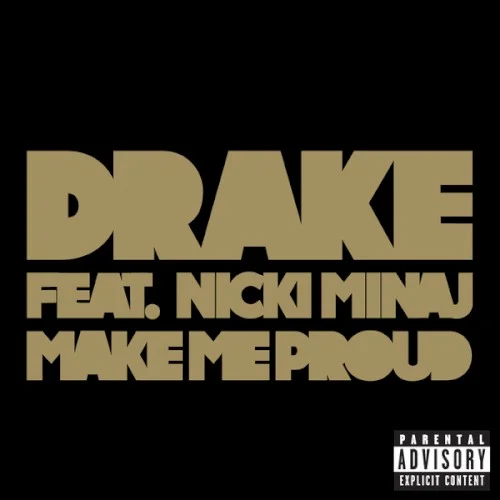 Drake: Make Me Proud single cover
