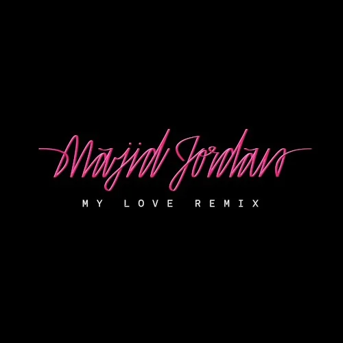 Drake: My Love (remix) remix album cover