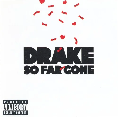 Drake: So Far Gone EP cover