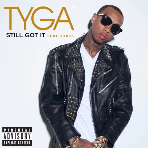 Drake: Still Got It single cover