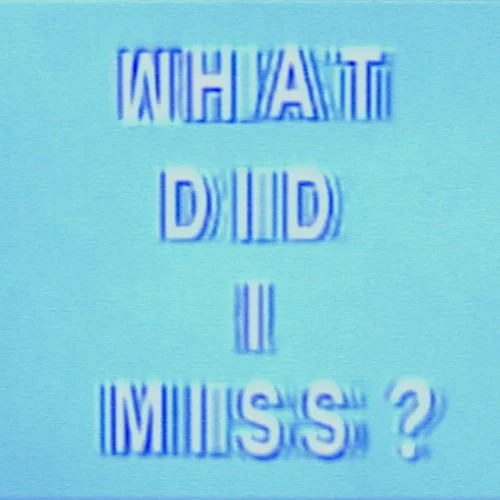 Drake: What Did I Miss? single cover