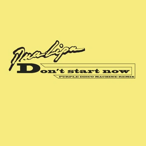 Don’t Start Now single cover by Dua Lipa, released October 30, 2019 on Warner Records, URBAN