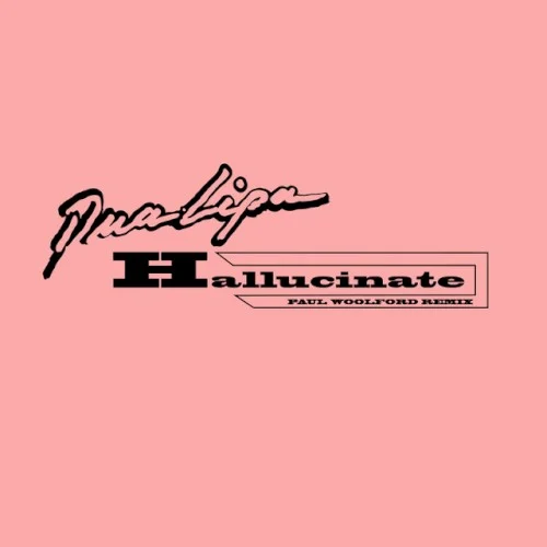 Hallucinate (Paul Woolford remix) remix album cover by Dua Lipa, released July 22, 2020 on Warner Records, URBAN