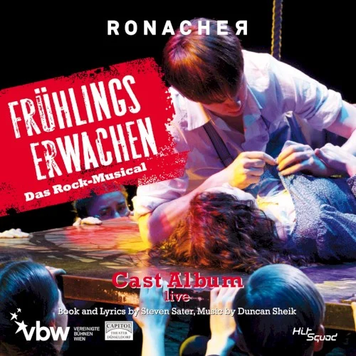 Frühlings Erwachen soundtrack cover by Duncan Sheik, released May 15, 2009 on HitSquad Records
