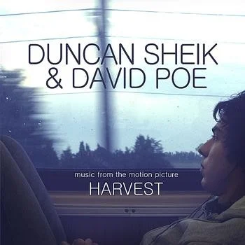 Harvest soundtrack cover by Duncan Sheik, released May 3, 2011