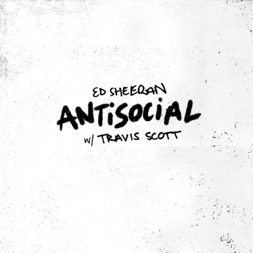 Ed Sheeran: Antisocial single cover
