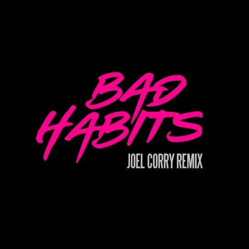 Ed Sheeran: Bad Habits (Joel Corry remix) remix album cover