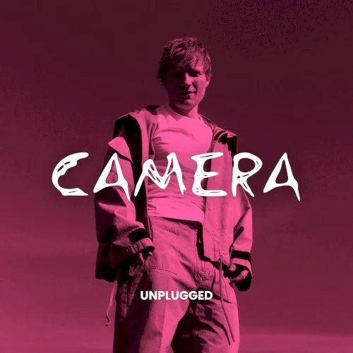 Camera (Unplugged) single cover by Ed Sheeran, released October 3, 2025 on Atlantic Records UK, Gingerbread Man Records