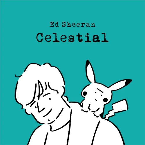 Ed Sheeran: Celestial single cover
