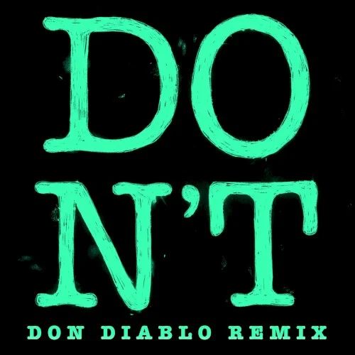Ed Sheeran: Don’t (Don Diablo remix) remix album cover